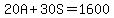 20A%2B30S=1600