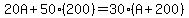 20A%2B50%28200%29=30%28A%2B200%29