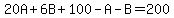 20A%2B6B%2B100-A-B=200