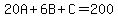 20A%2B6B%2BC=200