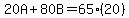 20A%2B80B=65%2820%29