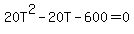 20T%5E2-20T-600+=+0+