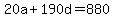 20a%2B190d+=+880