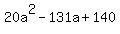 20a%5E2+-+131a+%2B+140