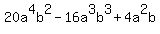 20a%5E4b%5E2-16a%5E3b%5E3%2B4a%5E2b
