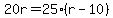 20r=25%28r-10%29