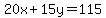 20x%2B15y=115