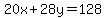 20x%2B28y=128