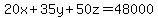 20x%2B35y%2B50z=48000