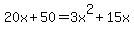 20x%2B50=3x%5E2%2B15x