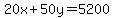 20x%2B50y=5200
