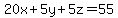 20x%2B5y%2B5z=55