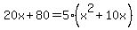 20x%2B80=5%28x%5E2%2B10x%29