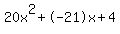 20x%5E2%2B-21x%2B4