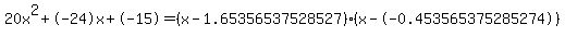 20x%5E2%2B-24x%2B-15+=+%28x-1.65356537528527%29%2A%28x--0.453565375285274%29