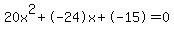 20x%5E2%2B-24x%2B-15+=+0
