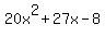 20x%5E2%2B27x-8