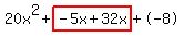 20x%5E2%2Bhighlight%28-5x%2B32x%29%2B-8