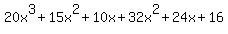 20x%5E3%2B15x%5E2%2B10x%2B32x%5E2%2B24x%2B16