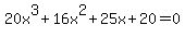 20x%5E3%2B16x%5E2%2B25x%2B20=0
