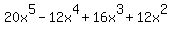20x%5E5-12x%5E4%2B16x%5E3%2B12x%5E2