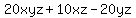 20xyz+%2B+10xz+-+20yz