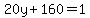 20y%2B160=1
