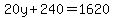 20y%2B240=1620
