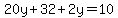 20y%2B32%2B2y=10