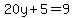 20y%2B5=9