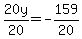20y%2F20=-159%2F20