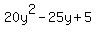 20y%5E2-25y%2B5