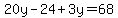 20y-24%2B3y=68