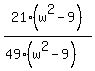 21%28w%5E2+-+9%29%2F%2849%28w%5E2-9%29%29