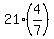 21%2A%284%2F7%29