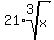 21%2Aroot%283%2Cx%29
