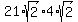 21%2Asqrt%282%29%2A4%2Asqrt%282%29