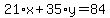 21%2Ax%2B35%2Ay=84
