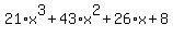 21%2Ax%5E3%2B43%2Ax%5E2%2B26%2Ax%2B8