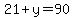 21%2By=90