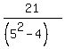 21%2F%28%285%5E2-4%29%29