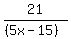 21%2F%28%285x-15%29%29