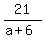 21%2F%28a%2B6%29