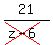 21%2F%28cross%28z-6%29%29
