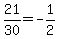 21%2F30=-1%2F2+