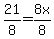 21%2F8+=+8x%2F8