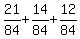 21%2F84%2B14%2F84%2B12%2F84