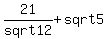21%2Fsqrt12%2Bsqrt+5