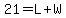 21=L%2BW
