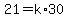 21=k%2A30